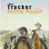 Archie Roach - The Tracker (OST)